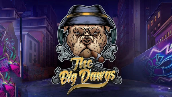 la revue des the big dawgs